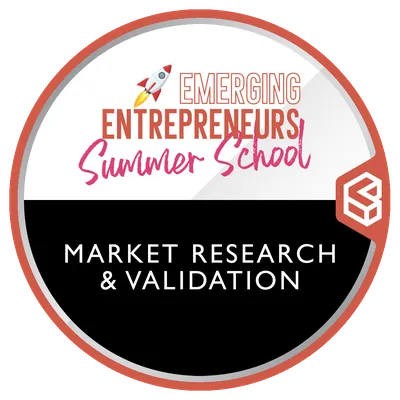 Emerging Entrepreneur - Building a Business (Market Research & Validation)