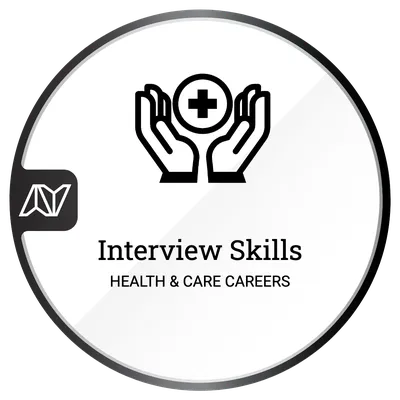 Interview Skills for Health & Care Careers