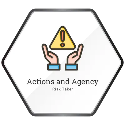 Actions and Agency - Risk Taker