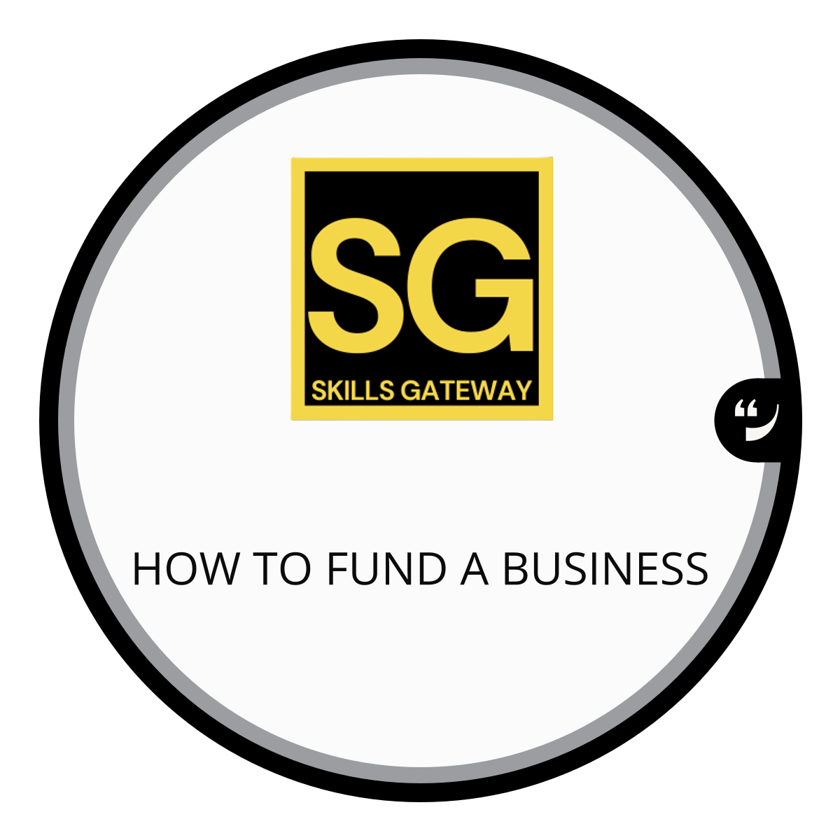 Skills Gateway CIC – How to fund a business